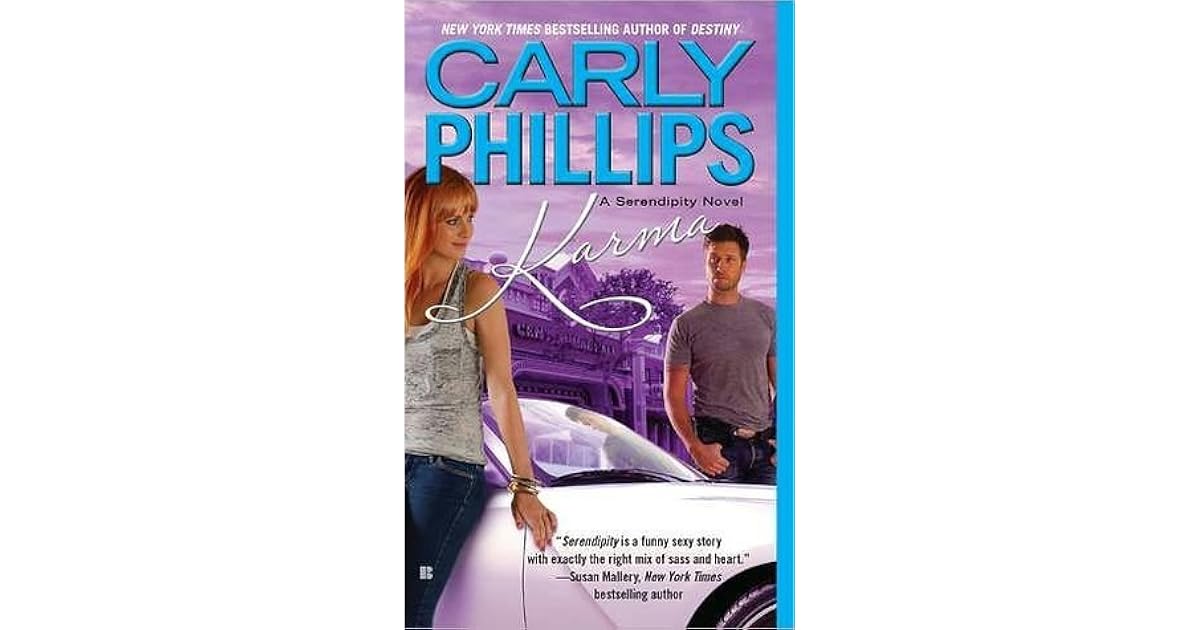 Karma (Serendipity, 3) by Carly Phillips