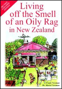 Living off the Smell of an Oily Rag in New Zealand (Paperback)