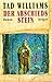 Der Abschiedsstein (Das Geheimnis der Großen Schwerter, #2)