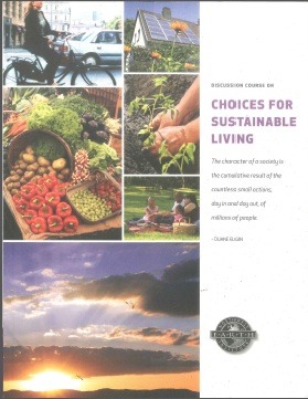 Discussion Course on Choices for Sustainable Living