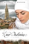 Two Destinies