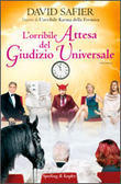 L'orribile attesa del giudizio universale
