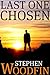 Last One Chosen by Stephen Woodfin