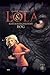 Lola & Retfærdighedens Bog (Lola midt i verden, #1)