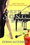 Next Song I Sing by Donna McDonald Next Song I Sing by Donna McDonald