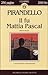 Il fu Mattia Pascal
