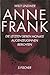 Anne Frank. Die letzten sieben Monate by Willy Lindwer