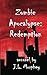 Zombie Apocalypse: Redemption