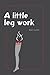 A Little Leg Work by Royce Leville