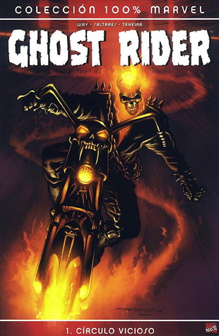 Ghost Rider: Círculo vicioso (Ghost Rider 100% Marvel #1)