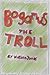 Bogamus the Troll
