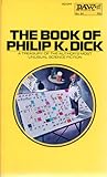 The Book of Philip K. Dick