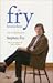 De Fry kronieken by Stephen Fry De Fry kronieken by Stephen Fry