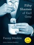 Fifty Shames of Earl Grey (Audiobook Library CD edition)