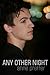 Any Other Night