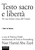 Testo sacro e libertà. Per una lettura critica del Corano