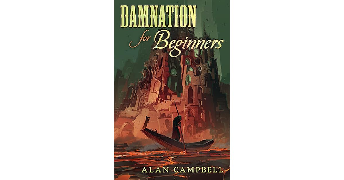 Damnation For Beginners By Alan Campbell