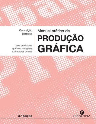 Manual Prático de Produção Gráfica (Paperback)