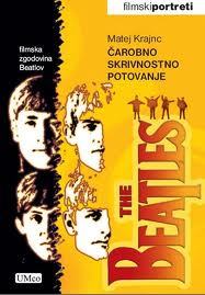 The Beatles : čarobno skrivnostno potovanje