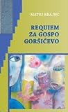 Requiem za gospo Goršičevo