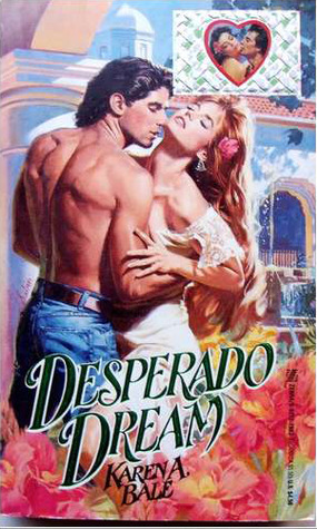 Desperado Dream (Mass Market Paperback)