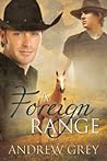 A Foreign Range by Andrew  Grey