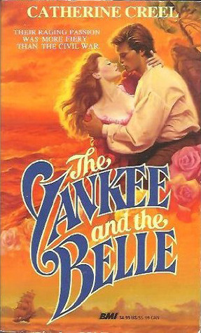 The Yankee and the Belle (Paperback)