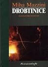 Drobtinice by Miha Mazzini