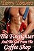 The Firefighter and the Gir...