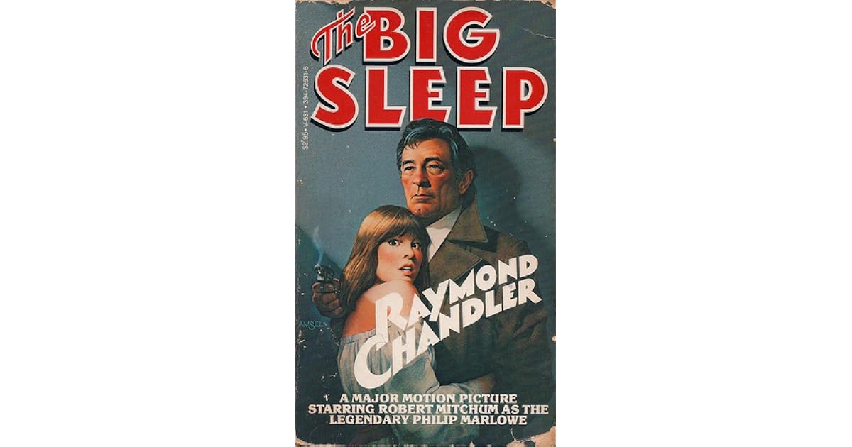 The Big Sleep (Philip Marlowe, #1) by Raymond Chandler