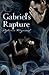 Gabriel's Rapture (Gabriel's Inferno, #2)