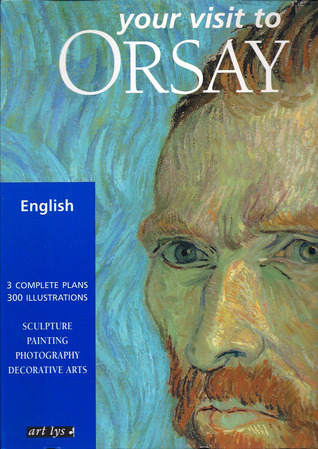 Your Visit To Orsay (Paperback)