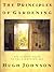 The Principles of Gardening: The Classic Guide to the Gardener's Art