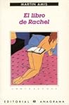 El libro de Rachel by Martin Amis