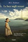 La luce sugli oceani by M.L. Stedman