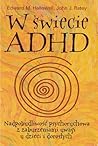 W świecie ADHD: N...