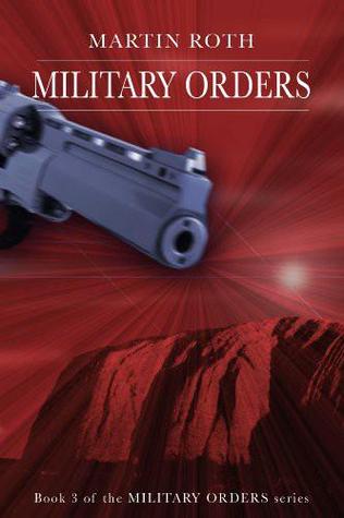Military Orders (Military Orders Series Book 3)