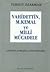 Vahidettin, M. Kemal Ve Mil...