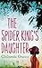 The Spider King's Daughter
