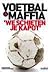 Voetbal & Maffia