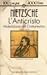 L'anticristo - Maledizione del cristianesimo by Friedrich Nietzsche