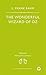 The Wonderful Wizard of Oz (Oz, #1)