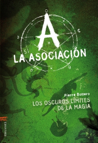 Portada de Los oscuros límites de la magia, de Pierre Bottero