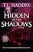 Hidden in the Shadows (Shad...