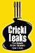 Crickileaks: The Secret Ashes Diaries
