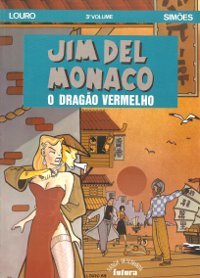 O Dragão Vermelho (Jim Del Monaco, #3)