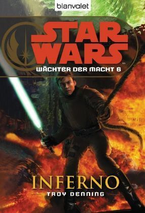 Inferno (Star Wars: Wächter der Macht, #6)