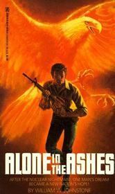 Alone in the Ashes (Ashes, #5)