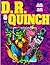 D.R. & Quinch