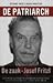 De patriarch: de zaak-Josef Fritzl